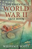 The Essential World War Ii Quiz Book (eBook, ePUB)