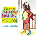 Little Miss Inappropriate and the First Day of School (eBook, ePUB)