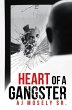 Heart of a Gangster (eBook, ePUB) - Bild 1