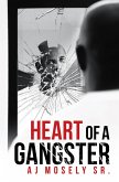 Heart of a Gangster (eBook, ePUB)