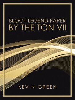 Block Legend Paper by the Ton Vii (eBook, ePUB)