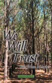 We Will Trust (eBook, ePUB)