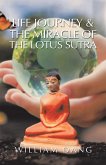 Life Journey & the Miracle of the Lotus Sutra (eBook, ePUB)