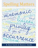 Spelling Matters (eBook, ePUB) Spelling Matters (eBook, ePUB)