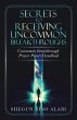 Secrets to Receiving Uncommon... - Bild 1