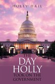 The Day Holly Took on the Government (eBook, ePUB)