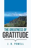 The Greatness of Gratitude (eBook, ePUB)