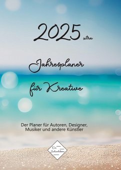 2025xtra Jahresplaner für Kreative - Zeilenschubserin, Die