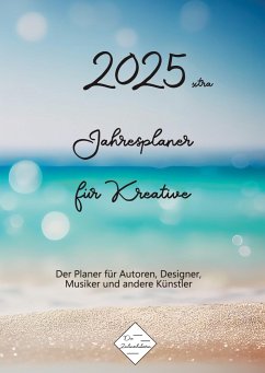 2025xtra Jahresplaner für Kreative - Zeilenschubserin, Die