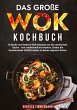Das große Wok Kochbuch - Bild 1