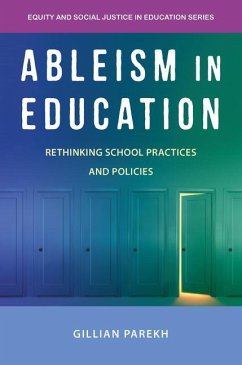 Ableism in Education - Parekh, Gillian (York University, Canada)