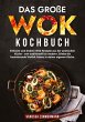 Das große Wok Kochbuch - Bild 1
