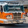 Camions de pompiers américains - Bild 1