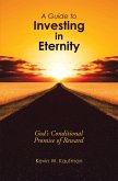 A Guide to Investing in Eternity (eBook, ePUB)