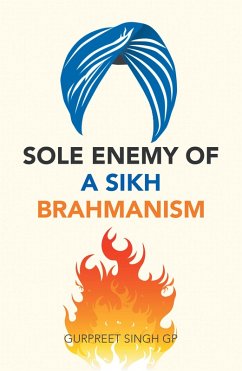 Cover Sole Enemy of a Sikh Brahmanism (eBook, ePUB)