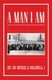 A Man I Am (eBook, ePUB)