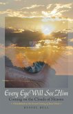 Every Eye Will See Him (eBook, ePUB)