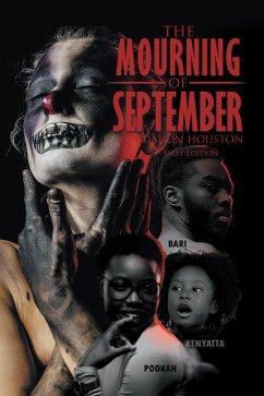 The Mourning of September (eBook, ePUB) - Houston, Dajion