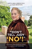 &quote;Don't Tell Judy 'No'!&quote; (eBook, ePUB)