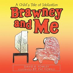 Brawney and Me (eBook, ePUB) - Fowley, David R.