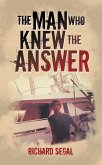 The Man Who Knew the Answer (eBook, ePUB)