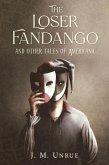 The Loser Fandango and other tales of Americana (eBook, ePUB)