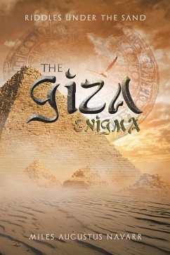 The Giza Enigma (eBook, ePUB) - Navarr, Miles Augustus