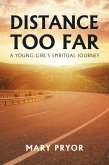 Distance Too Far (eBook, ePUB)