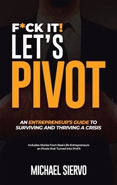 F*Ck It! Let's Pivot (eBook, ePUB)