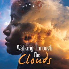 Walking Through the Clouds (eBook, ePUB) - Hall, Tanya