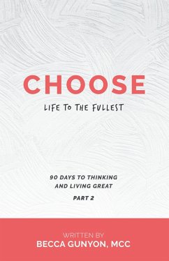 Cover Choose Life to the Fullest (eBook, ePUB)