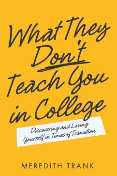 What They Don't Teach You in College (eBook, ePUB)