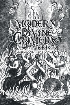 The Modern Divine Comedy Book 3: Limboland 1 Entrance (eBook, ePUB)