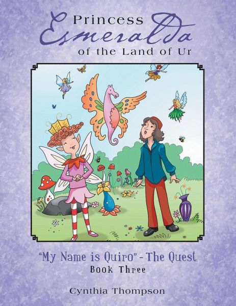 Princess Esmeralda of the Land of Ur (eBook, ePUB) Princess Esmeralda of the Land of Ur (eBook, ePUB)