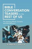 Bible Conversation Teasers for the Rest of Us (eBook, ePUB)