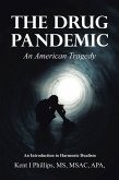 The Drug Pandemic (eBook, ePUB)
