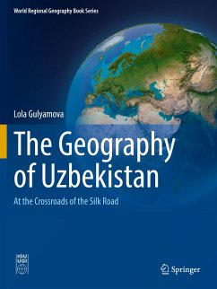 The Geography of Uzbekistan - Gulyamova, Lola