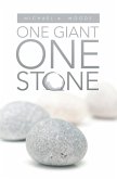 One Giant One Stone (eBook, ePUB)