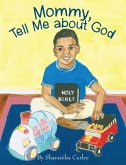 Mommy, Tell Me About God (eBook, ePUB)