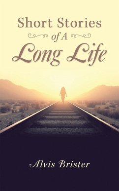 Short Stories of a Long Life (eBook, ePUB)