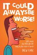 It Could Always Be Worse! (eBook, ePUB) - Bild 1