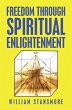 Freedom Through Spiritual Enlightenment... - Bild 1