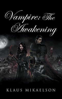 Vampire: the Awakening (eBook, ePUB) - Mikaelson, Klaus