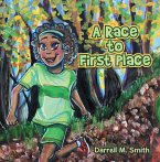 A Race to First Place (eBook, ePUB)