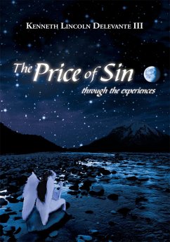 The Price of Sin (eBook, ePUB) - Delevante III, Kenneth Lincoln