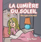 La Lumière Du Soleil (eBook, ePUB)