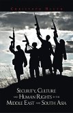 Security, Culture and Human Rights in the Middle East and South Asia (eBook, ePUB)