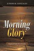 Morning Glory (eBook, ePUB)