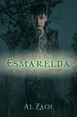 Esmarelda (eBook, ePUB)