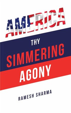 America Thy Simmering Agony (eBook, ePUB)